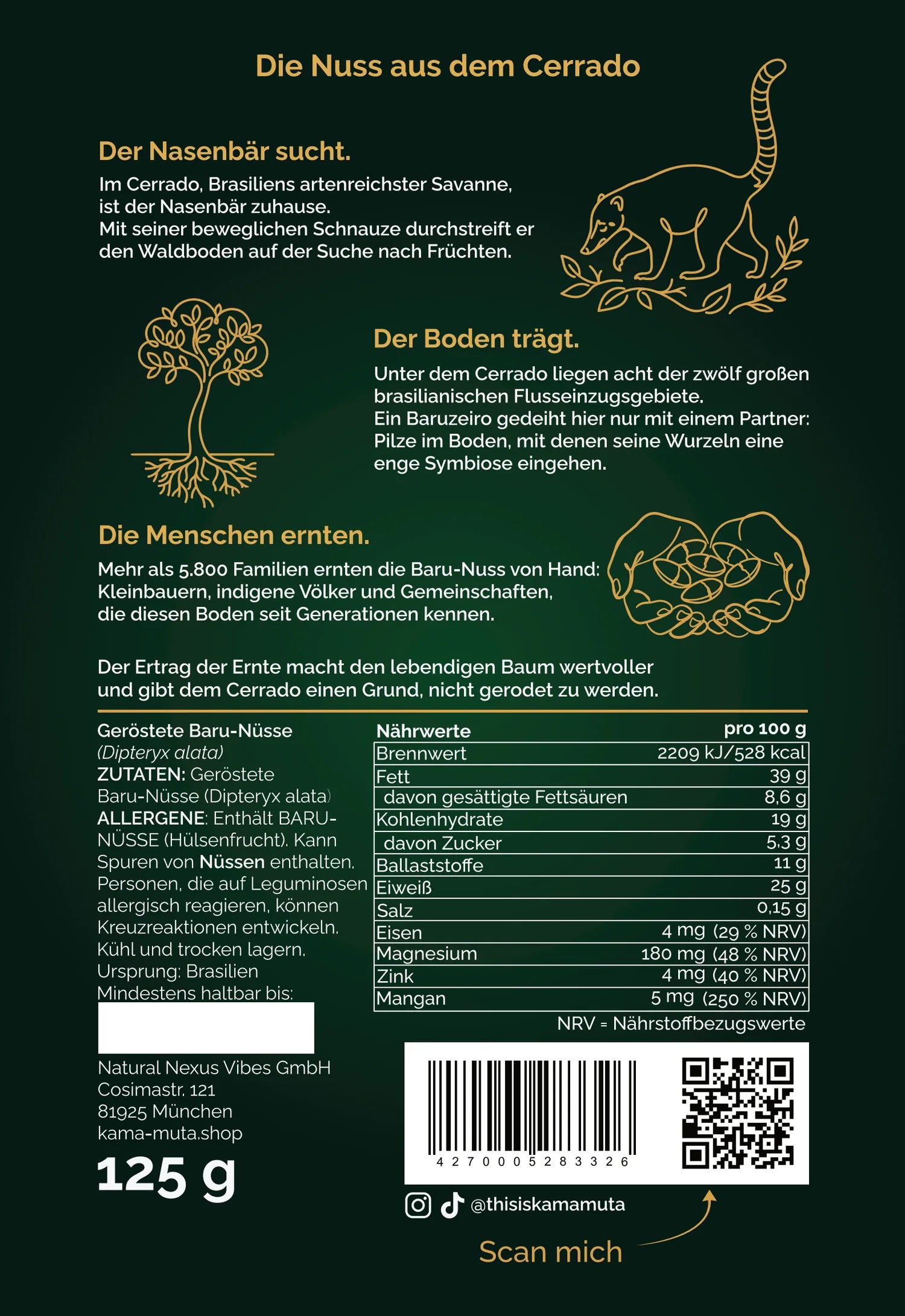 Rückseite des Beutels KAMA MUTA Baru-Nüsse 125 g mit Zutaten, Allergenhinweis, Nährwerten und der Geschichte aus dem Cerrado